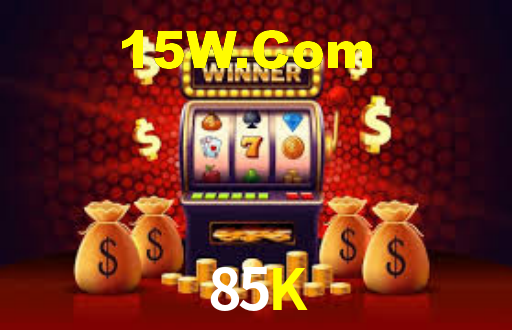 85K Bet